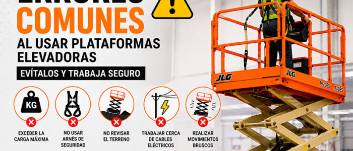 Infografía - Errores comunes al usar plataformas elevadoras